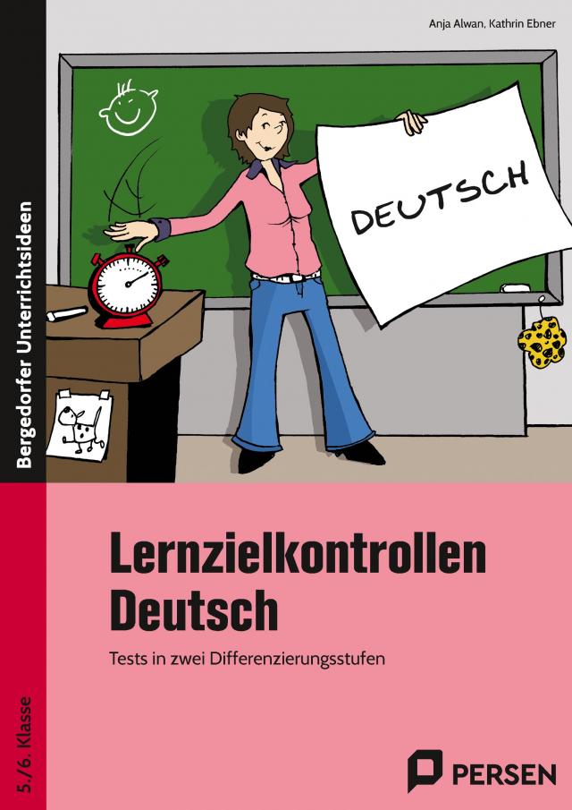Lernzielkontrollen Deutsch 5./6. Klasse