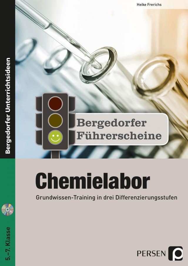 Führerschein: Chemielabor - Sekundarstufe, m. CD-ROM
