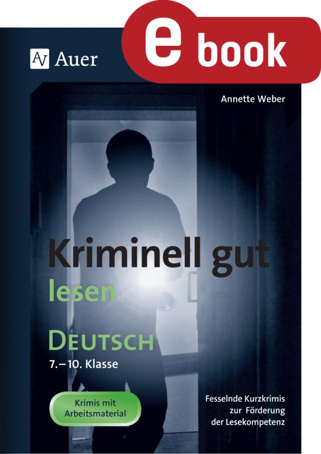 Kriminell gut lesen Deutsch 7-10