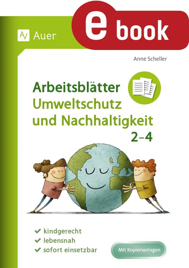 Arbeitsblätter Umweltschutz und Nachhaltigkeit 2-4