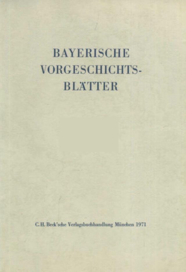 Bayerische Vorgeschichtsblätter 2007