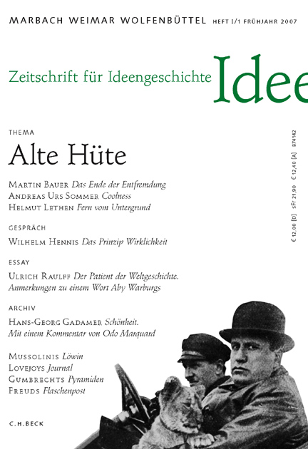 Zeitschrift für Ideengeschichte Heft I/1 Frühjahr 2007: Alte Hüte