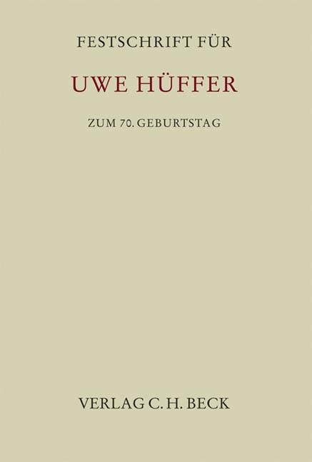 Festschrift für Uwe Hüffer zum 70. Geburtstag