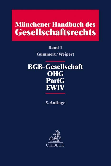 Münchener Handbuch Gesellschaftsrecht Gesamtwerk BD01 Apart