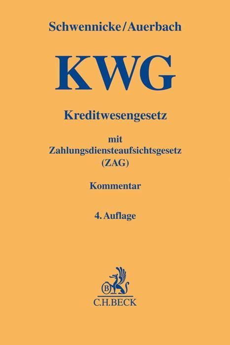 Kreditwesengesetz (KWG) mit Zahlungsdiensteaufsichtsgesetz (ZAG)