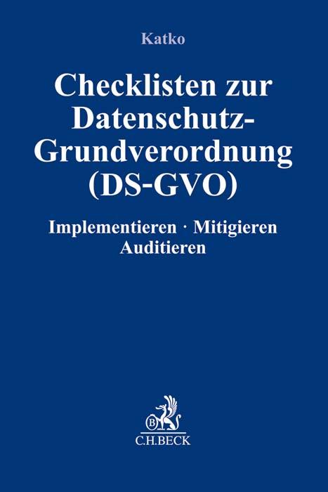 Checklisten zur Datenschutzgrundverordnung (DSGVO)