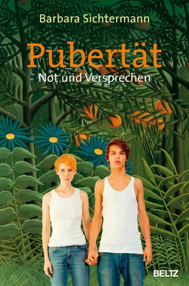 Pubertät - Not und Versprechen Beltz Taschenbuch  
