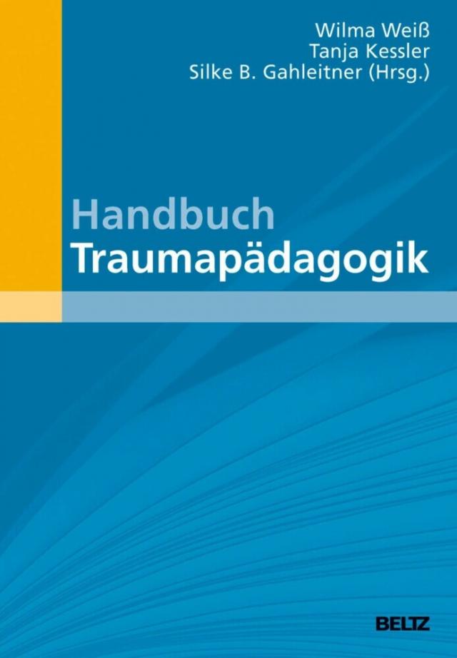 Handbuch Traumapädagogik Beltz Handbuch  