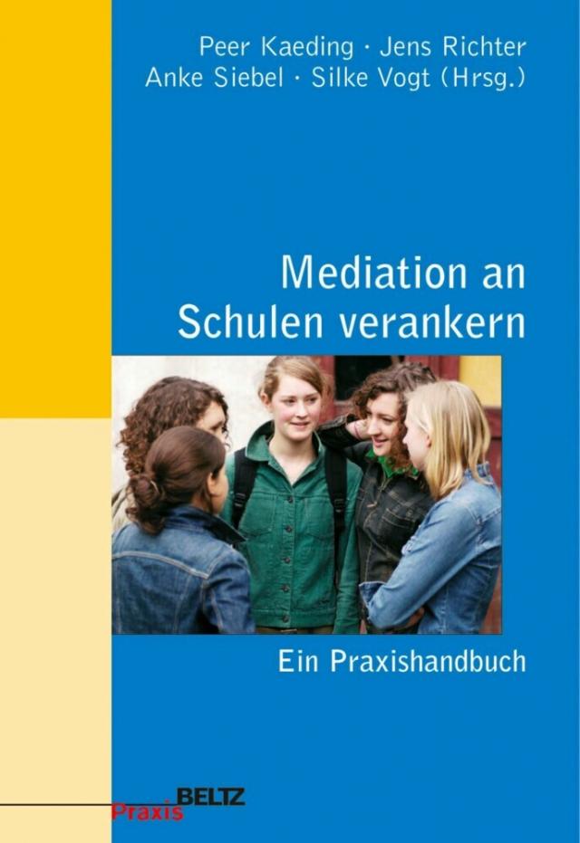 Mediation an Schulen verankern Beltz Praxis  