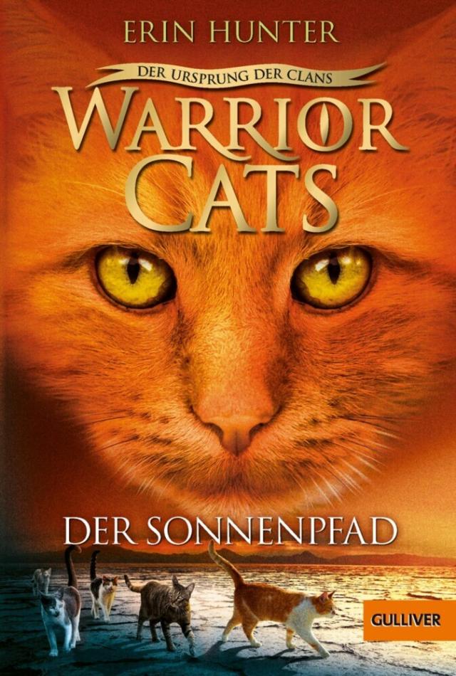 Warrior Cats - Der Ursprung der Clans. Der Sonnenpfad Warrior Cats  