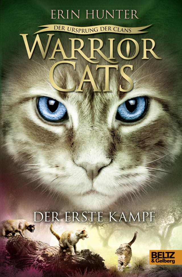 Warrior Cats - Der Ursprung der Clans. Der erste Kampf V, Band 3. Gebunden.