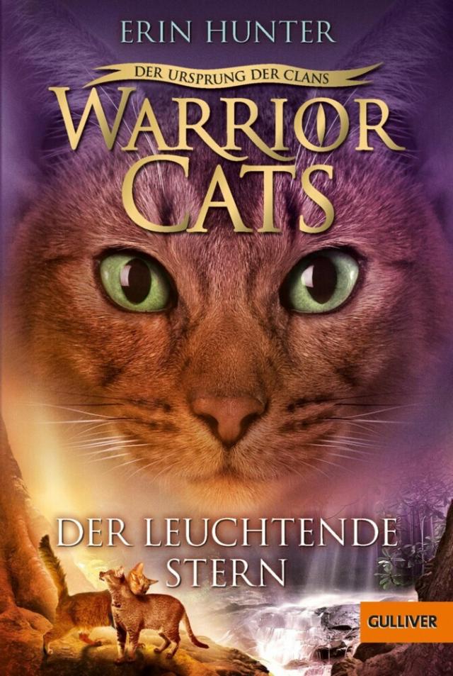 Warrior Cats - Der Ursprung der Clans. Der Leuchtende Stern Warrior Cats  