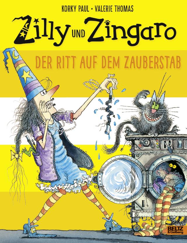 Zilly und Zingaro. Der Ritt auf dem Zauberstab