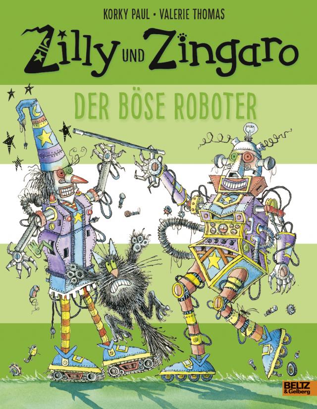 Zilly und Zingaro. Der böse Roboter