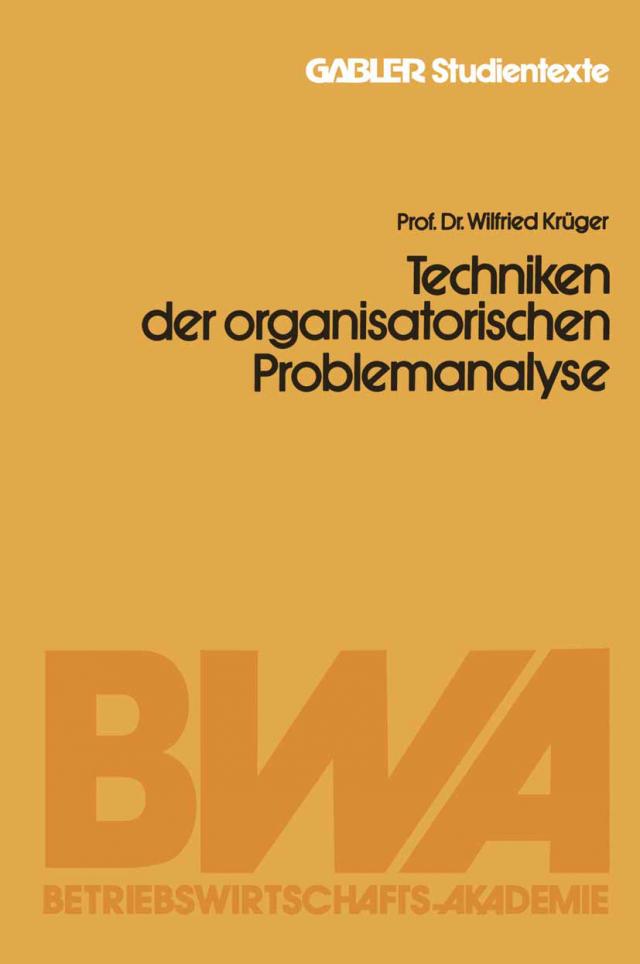 Techniken der organisatorischen Problemanalyse