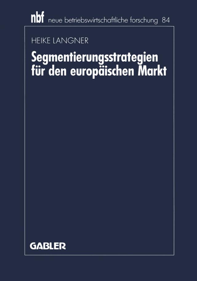 Segmentierungsstrategien für den europäischen Markt