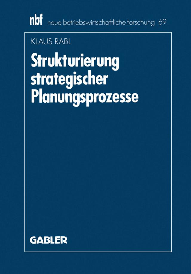 Strukturierung strategischer Planungsprozesse