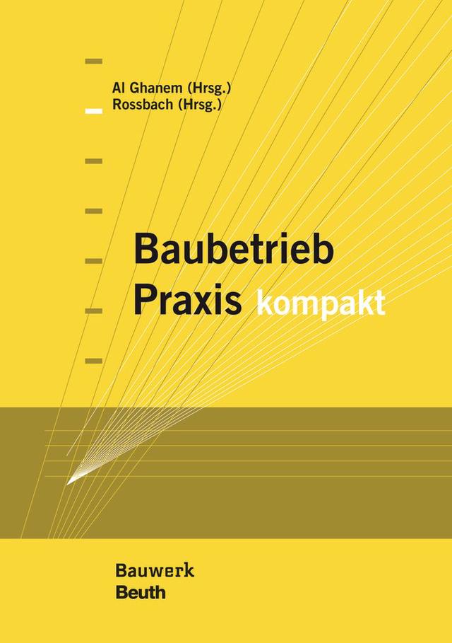 Baubetrieb Praxis kompakt - Buch mit E-Book