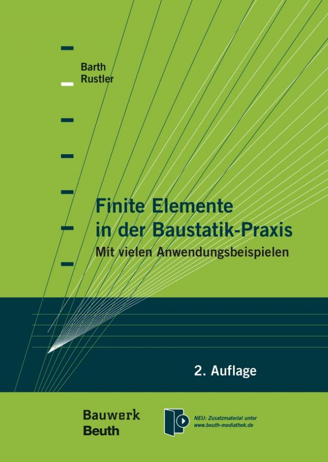 Finite Elemente in der Baustatik-Praxis - Buch mit E-Book