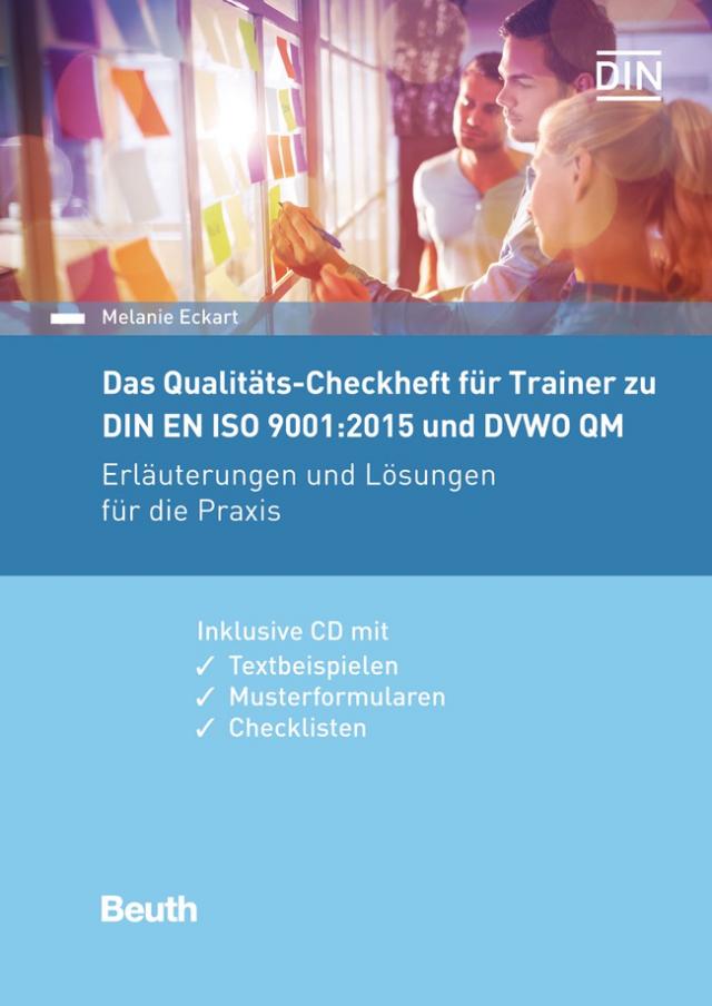 Das Qualitäts-Checkheft für Trainer zu DIN EN ISO 9001:2015 und DVWO QM - Buch mit E-Book
