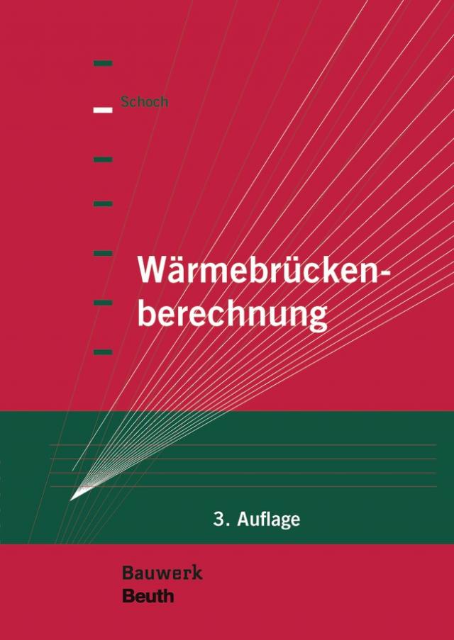 Wärmebrückenberechnung - Buch mit E-Book
