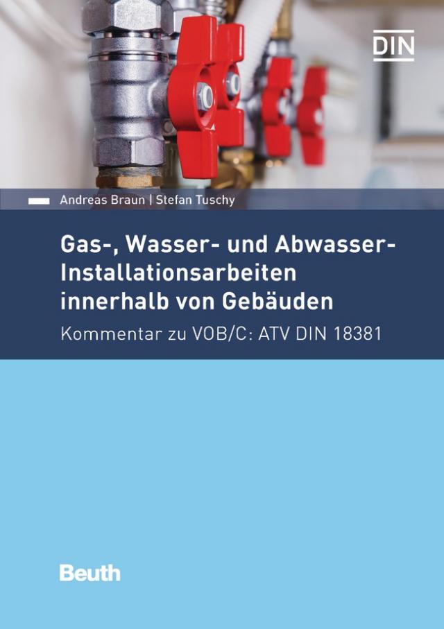 Gas-, Wasser- und Abwasser-Installationsarbeiten innerhalb von Gebäuden - Buch mit E-Book