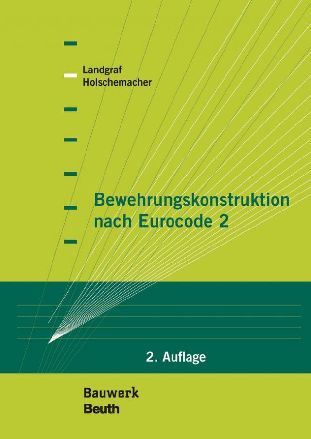 Bewehrungskonstruktion nach Eurocode 2 - Buch mit E-Book