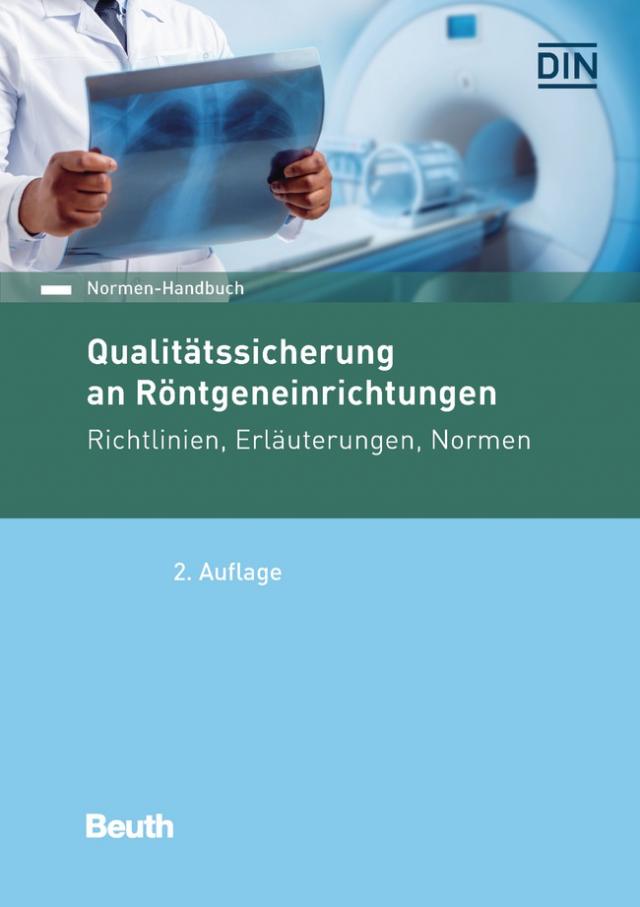 Qualitätssicherung an Röntgeneinrichtungen - Buch mit E-Book