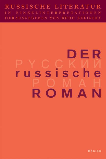 Russische Literatur in Einzelinterpretationen / Der russische Roman