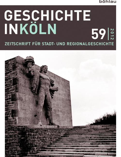 Geschichte in Köln, Jg. 59 (2012)