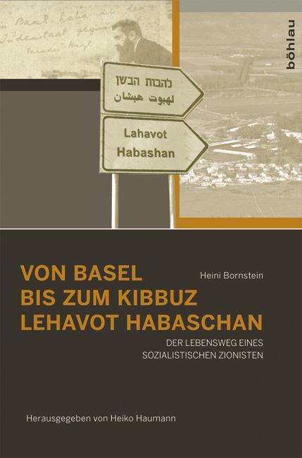 Von Basel bis zum Kibbuz Lehavot Habaschan