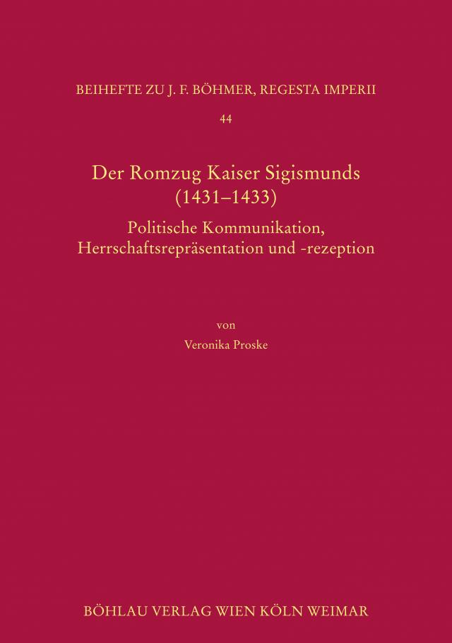 Der Romzug Kaiser Sigismunds (1431-1433)