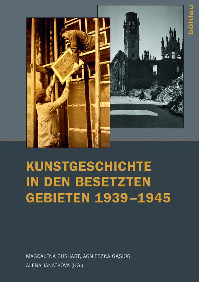 Kunstgeschichte in den besetzten Gebieten 1939–1945