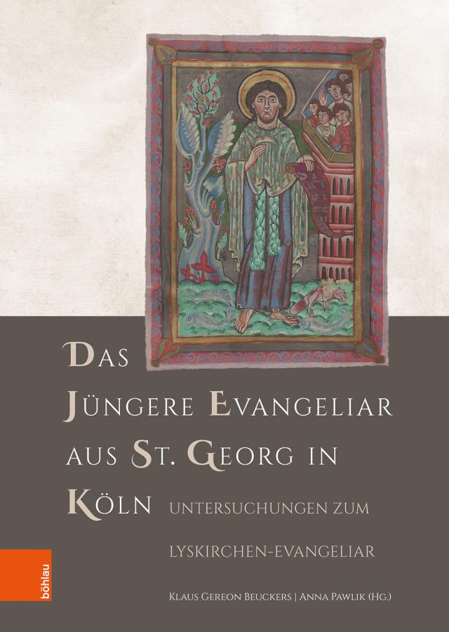 Das Jüngere Evangeliar aus St. Georg in Köln