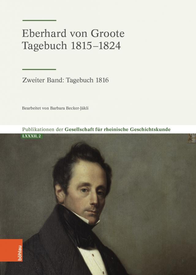 Eberhard von Groote: Tagebuch 1815–1824