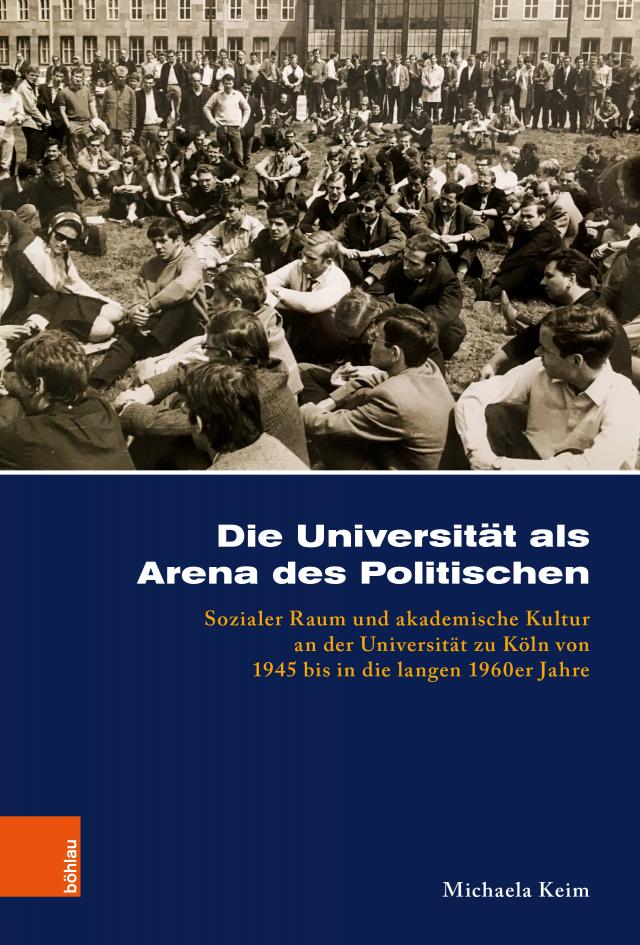 Die Universität als Arena des Politischen