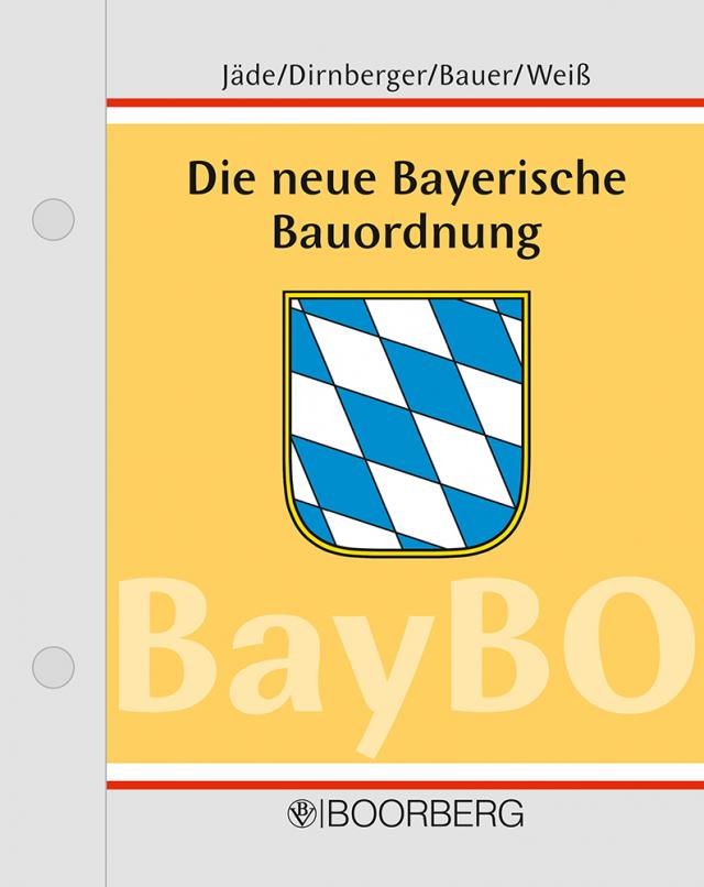 Die neue Bayerische Bauordnung