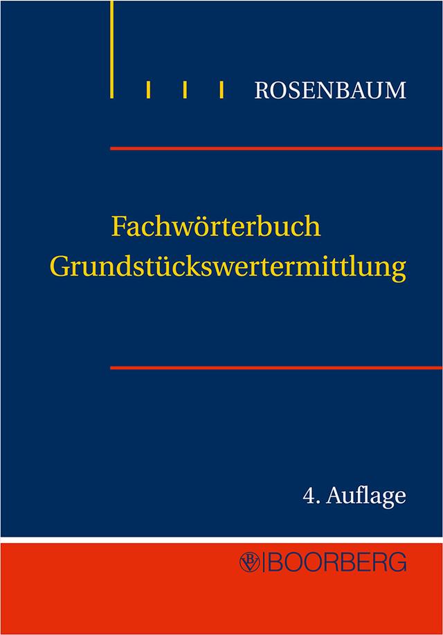 Fachwörterbuch Grundstückswertermittlung