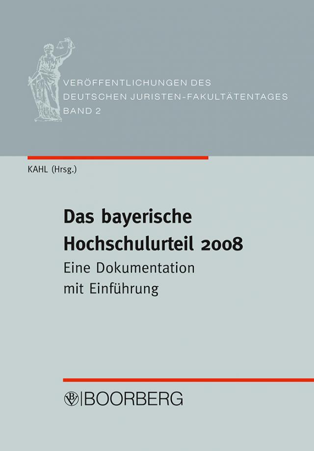 Das bayerische Hochschulurteil 2008