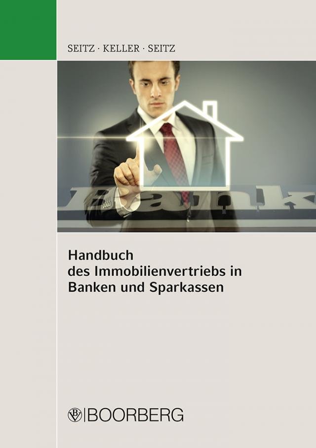Handbuch des Immobilienvertriebs in Banken und Sparkassen