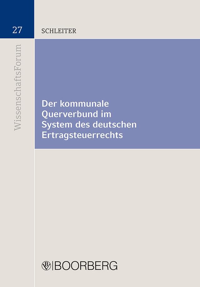 Der kommunale Querverbund im System des deutschen Ertragsteuerrechts