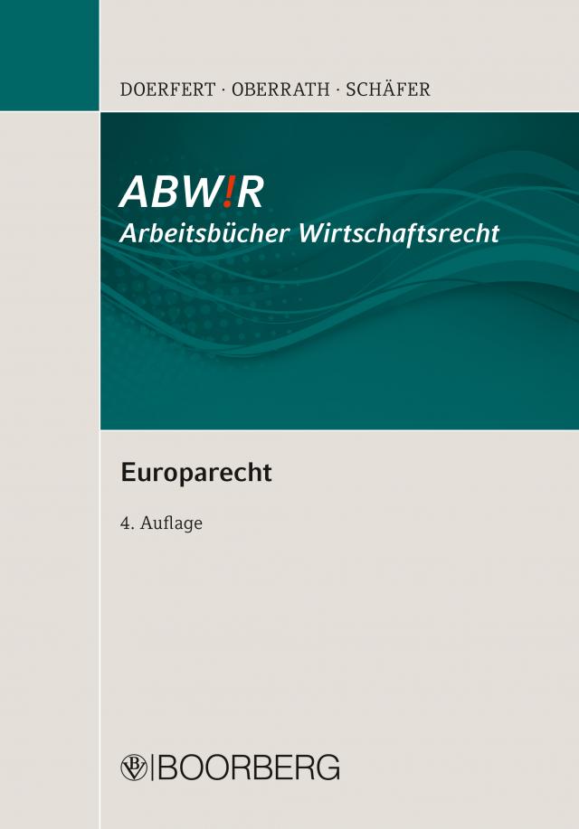 Europarecht ABWiR Arbeitsbücher Wirtschaftsrecht  