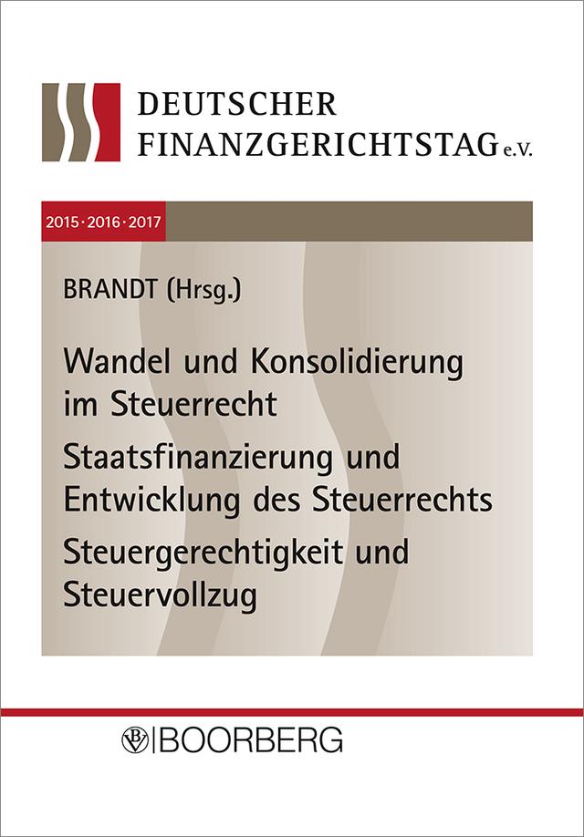 12. bis 14. Deutscher Finanzgerichtstag - 2015, 2016, 2017