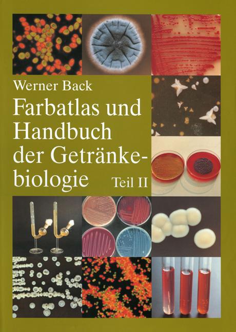 Farbatlas und Handbuch der Getränkebiologie. Band 2