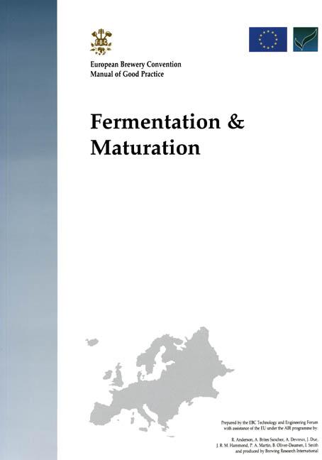 Fermentation and Maturation