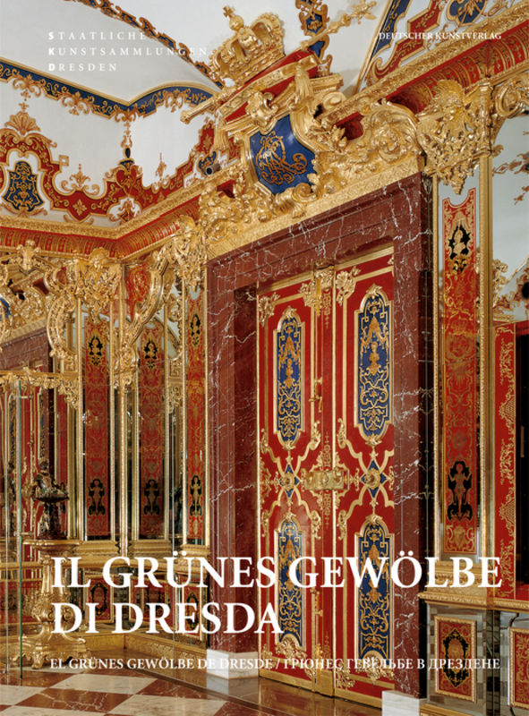 Il Grünes Gewölbe di Dresda