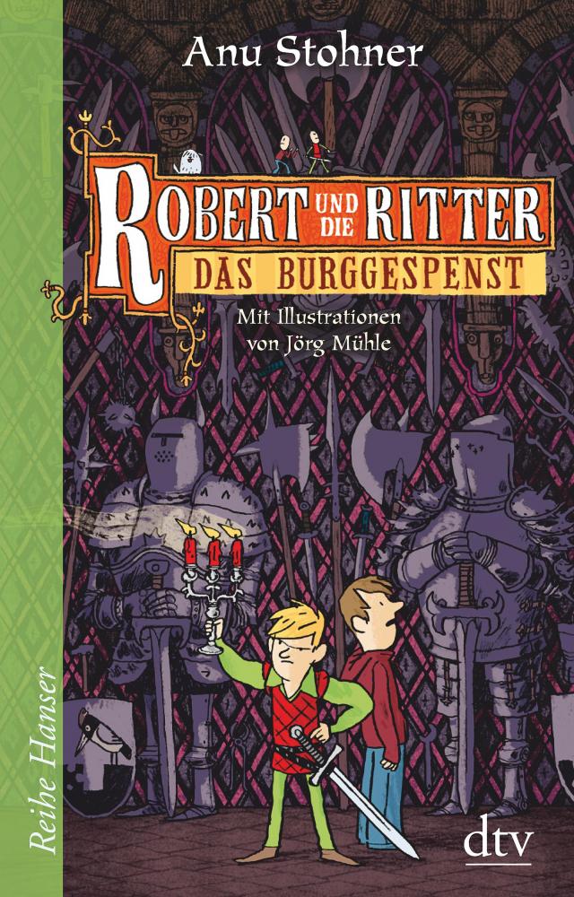 Robert und die Ritter 3 Das Burggespenst