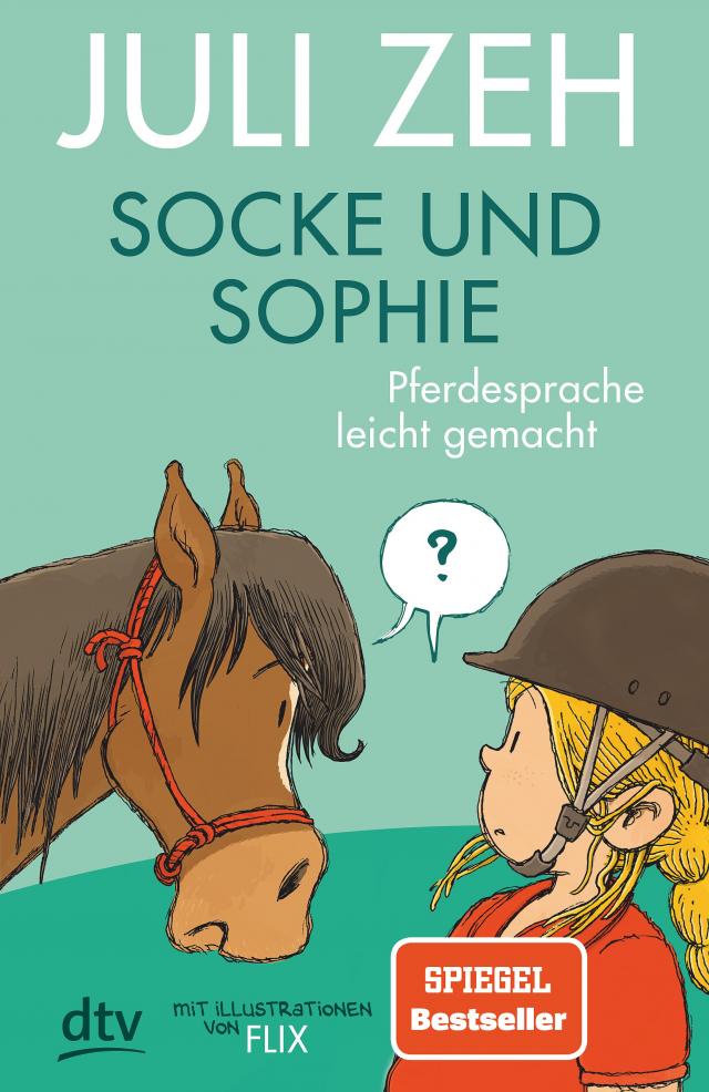 Socke und Sophie – Pferdesprache leicht gemacht