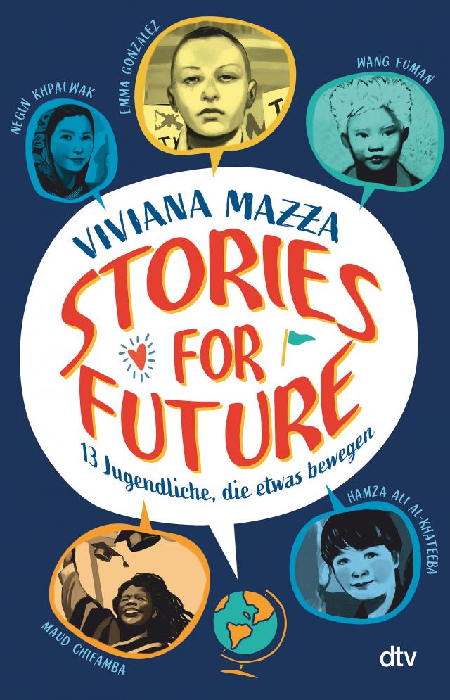 Stories for Future. 13 Jugendliche, die etwas bewegen