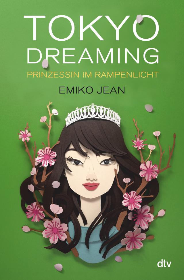 Tokyo dreaming - Prinzessin im Rampenlicht